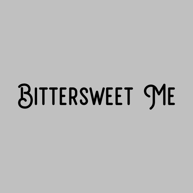 Bittersweet Me, black by Perezzzoso