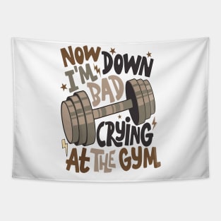 Down Bad Crying at the Gym Tapestry