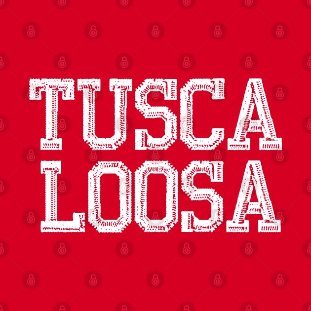 TUSCALOOSA by thedeuce