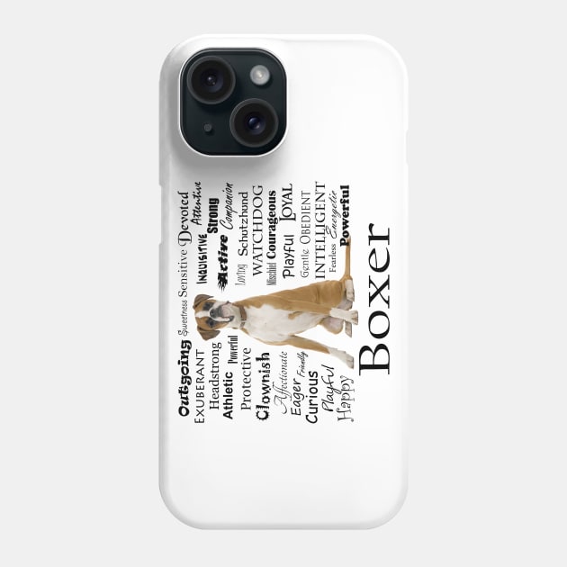 Boxer Traits Phone Case by You Had Me At Woof