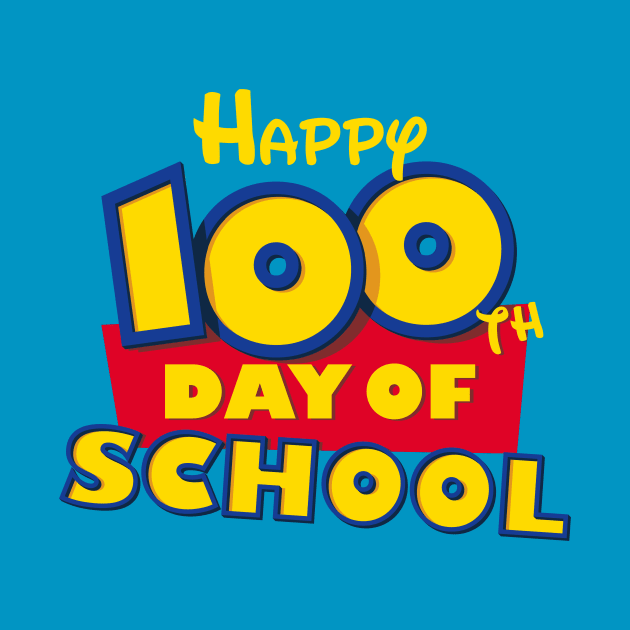 Happy 100th Day of School Toy Cartoon for Teacher or Student by TBA Design