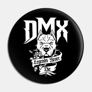 DMX Legends Never Die Pin