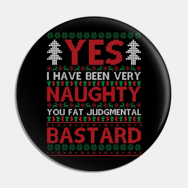 Yes I Have Been Naughty Rude Christmas Knit Pattern Pin by Rebus28