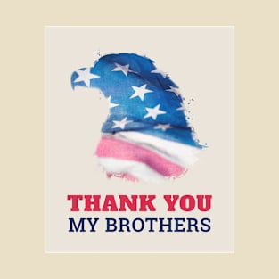 Thank You Brothers T-Shirt