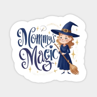 Enchanting Witch Mother with "Mommy's Magic" - Magical Family Love Design Magnet