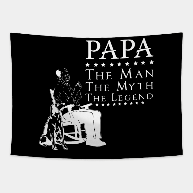 Papa The Man The Myth T-Shirt Tapestry by Noor_Aldeen