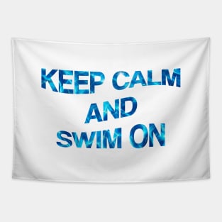 Keep Calm and Swim On Tapestry