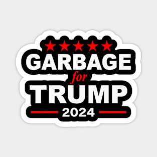 Garbage-for-Trump-2024 Magnet