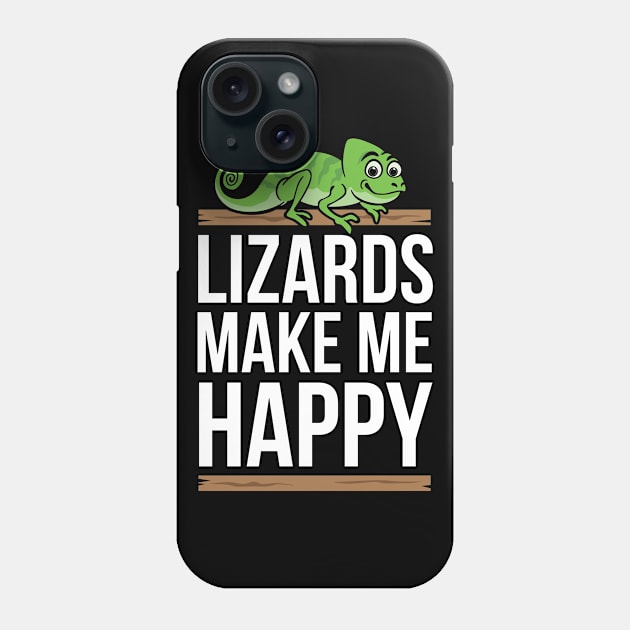 Lizards Make Me Happy Phone Case by ThyShirtProject - Affiliate