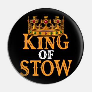 King of Stow Stower Swagazon Pin
