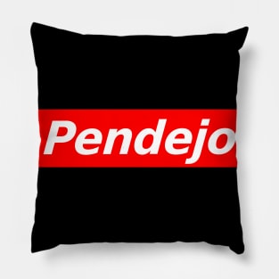 Pendejo Pillow