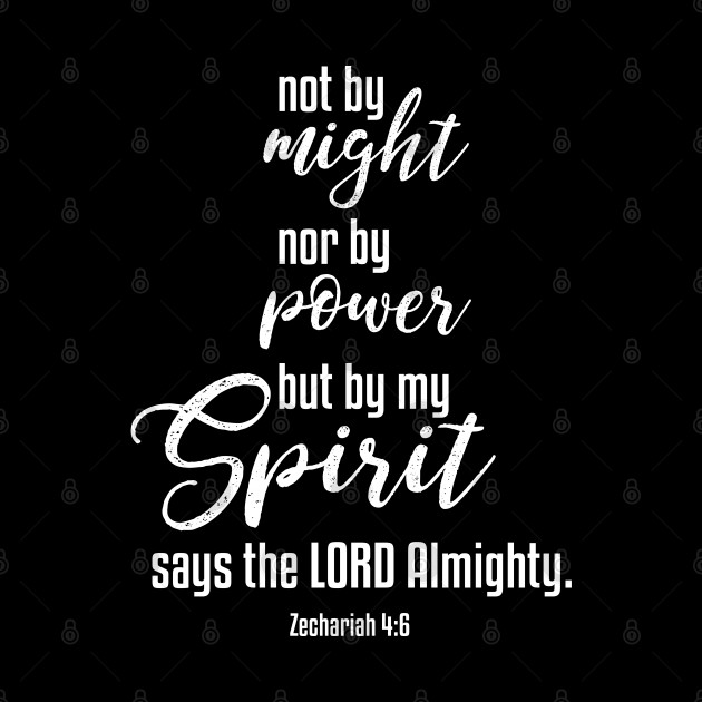 Not By Might Nor By Power But By My Spirit | Christian Design - Christian - Phone Case
