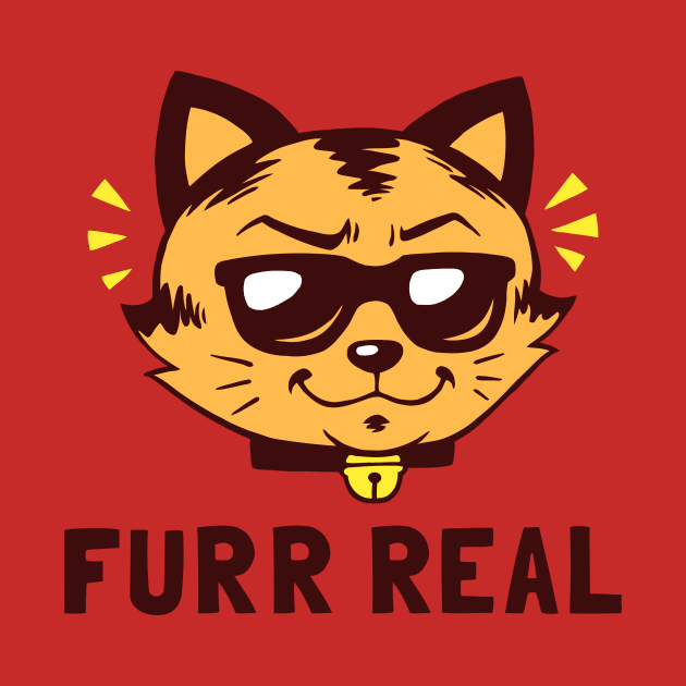 Furr Real by dumbshirts