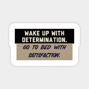 Determination Magnet