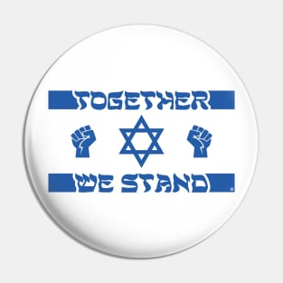 Together We Stand Pin