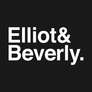 Elliot And Beverly T-Shirt