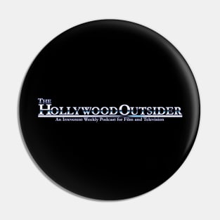 The Hollywood Outsider Pin