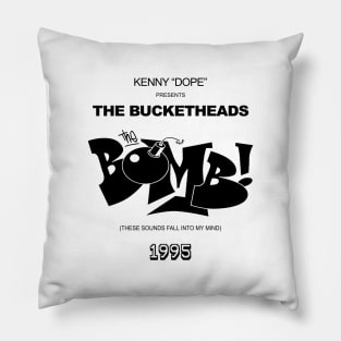 1995 THE BOMB THE BUCKETHEADS  - DANCE MUSIC 90S Pillow