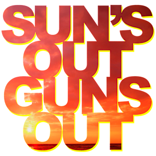 Funny - Sun's Out Guns Out Magnet