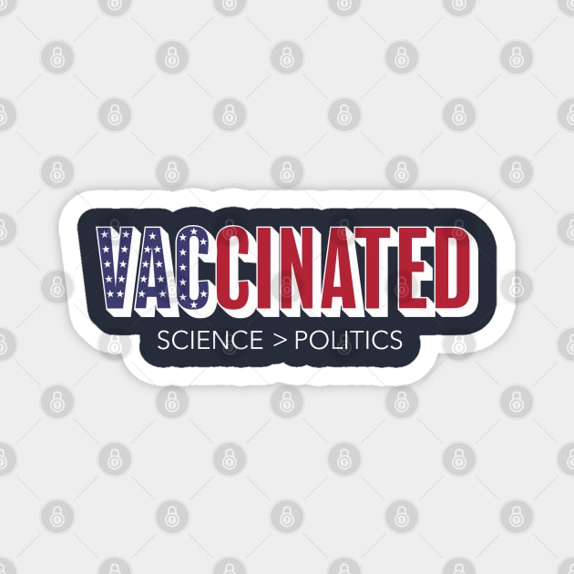 Vaccinated and Proud! Magnet by MalmoDesigns