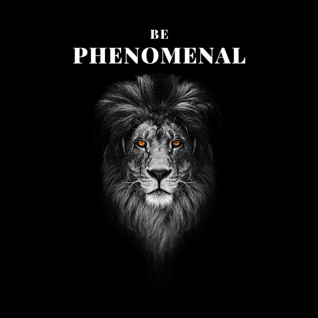 Be Phenomenal by CondorSky