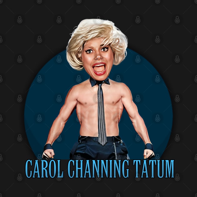 Carol Channing Tatum by Zbornak Designs