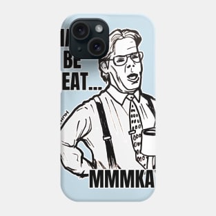 Office Space Boss Quote Meme Phone Case