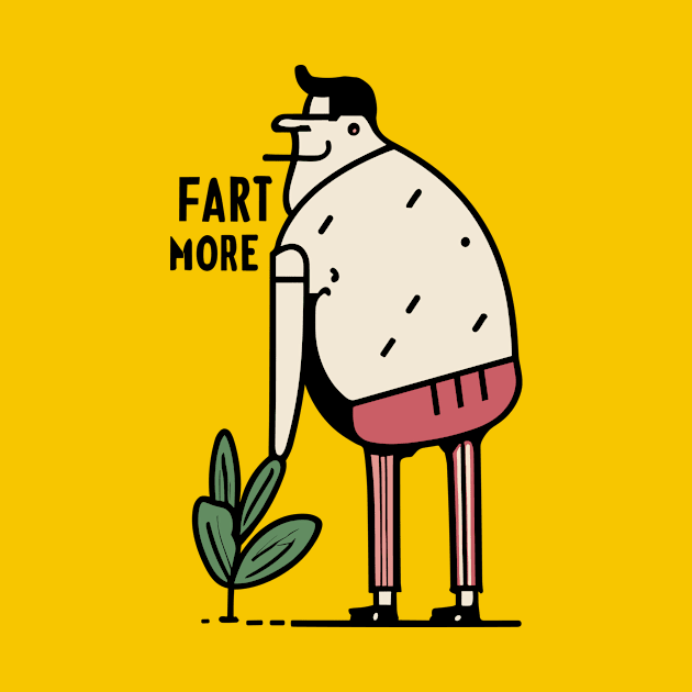 Fart more by Tiberiuss