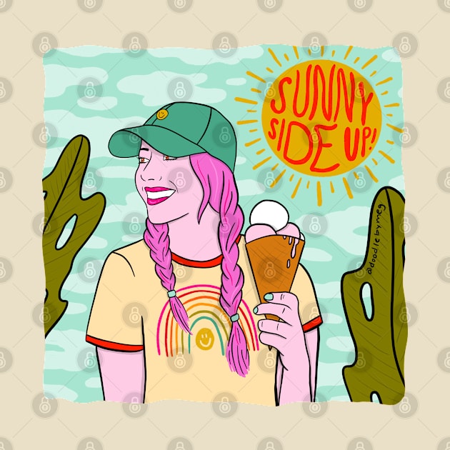 Sunny Side Up by Doodle by Meg