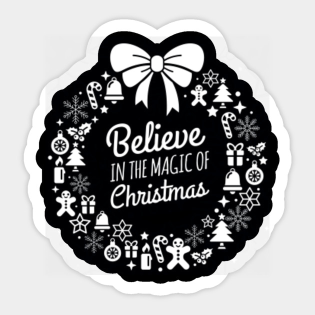 Believe In The Magic Of Christmas 2019 Happy Merry Christmas
