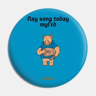 Nay Song Today Pin