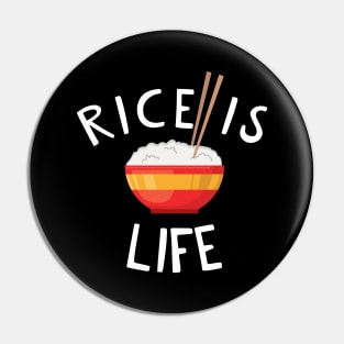 Rice is Life Pin