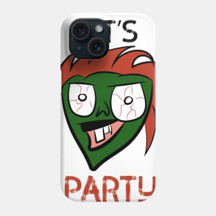 Let's Party Phone Case