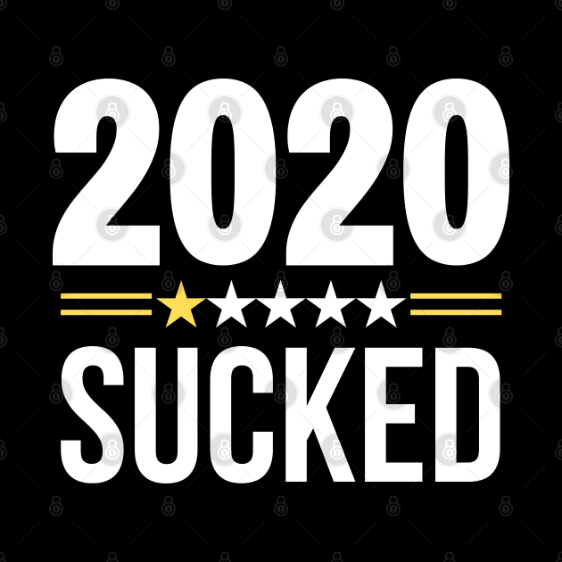 2020 SUCKED by Merch4Days