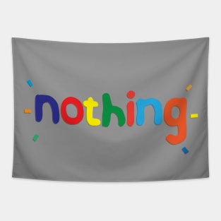 Nothing Dont Hug me I Am scared tribute Tapestry