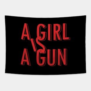 A girl is A gun Tapestry