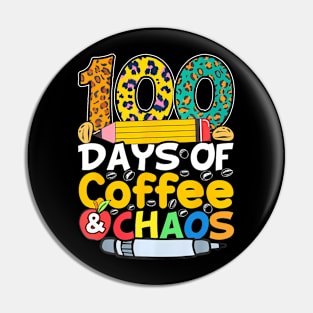 100 Days Of School Coffee Lover 100Th Day Of School Teacher Pin