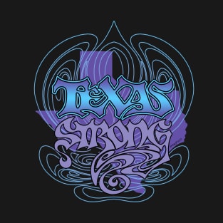 TEXAS STRONG - Cool 2 T-Shirt