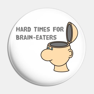 Brain eaters Pin