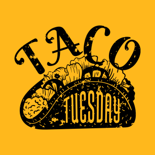 Taco Tuesday! T-Shirt