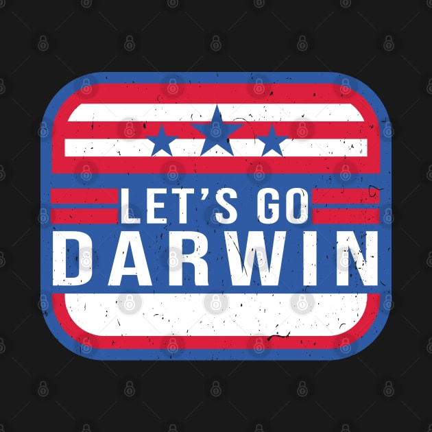 Let's Go Darwin funny anti let's go brandon by Souben