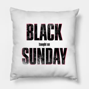 BLACK SUNDAY Pillow