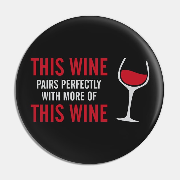 Wine & More Wine Pin by Venus Complete