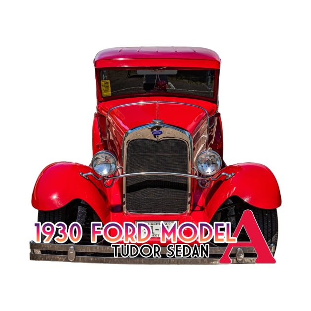 1930 Ford Model A Tudor Sedan by Gestalt Imagery