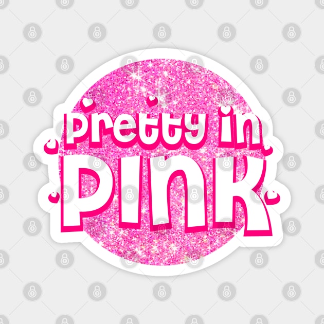 Pretty in Pink Typography Design Magnet by BrightLightArts