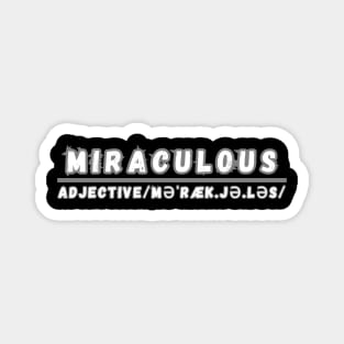 Word Miraculous Magnet