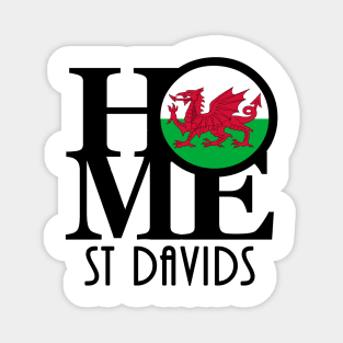 HOME St Davids Wales Magnet