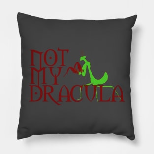 Not My Dracula Pillow