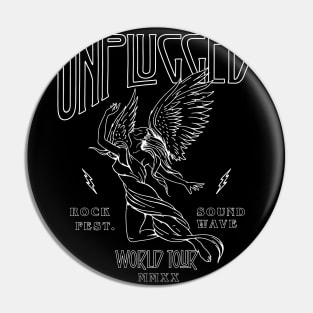 Unplugged Pin