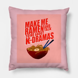 Make me ramen Pillow